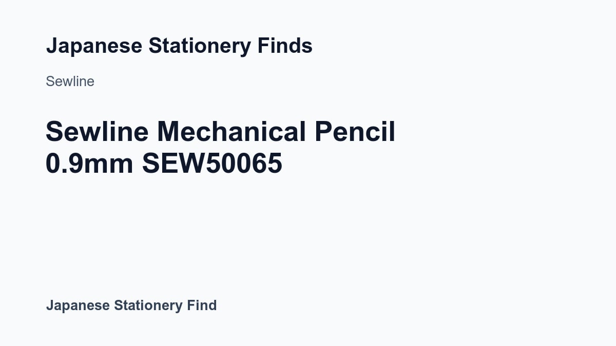 Featured image for Sewline Mechanical Pencil 0.9mm SEW50065